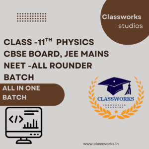 Physics Class 11 CBSE