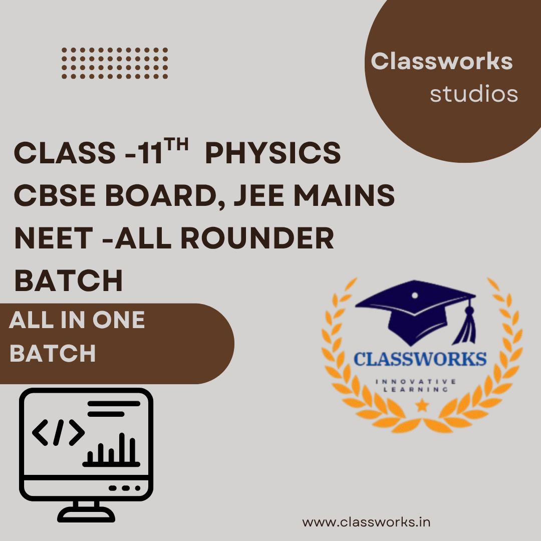 Physics Class 11 CBSE